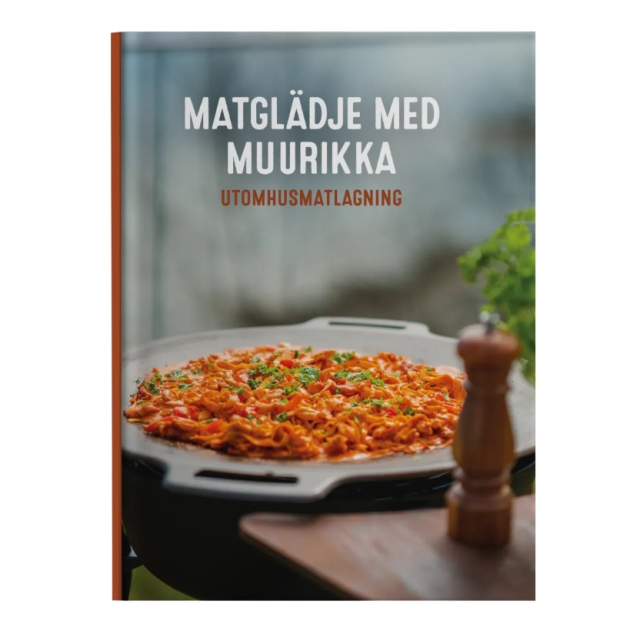 Matglädje med Muurikka - Utomhusmatlagning kokbok