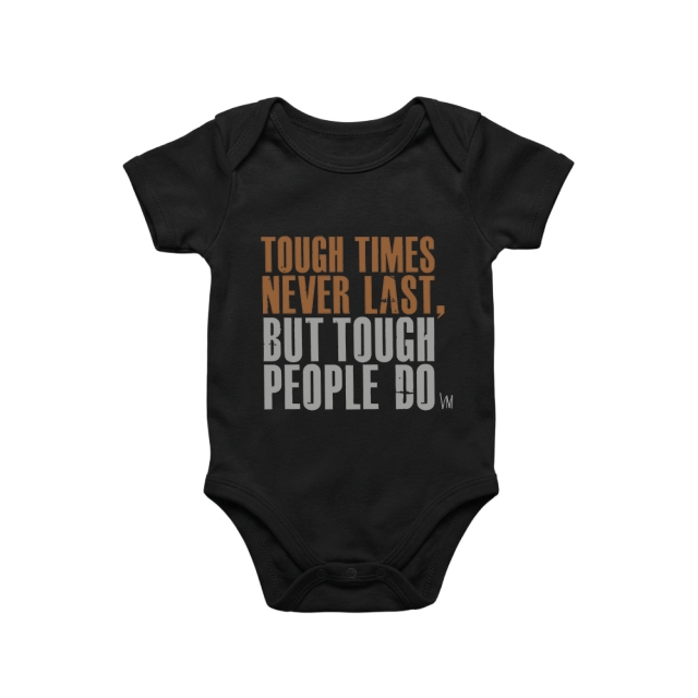 Tough times never last
