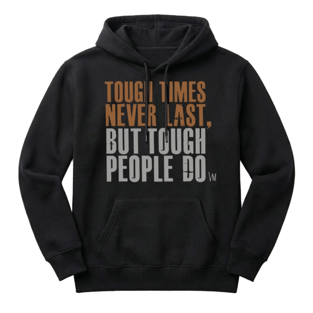 Tough times never last