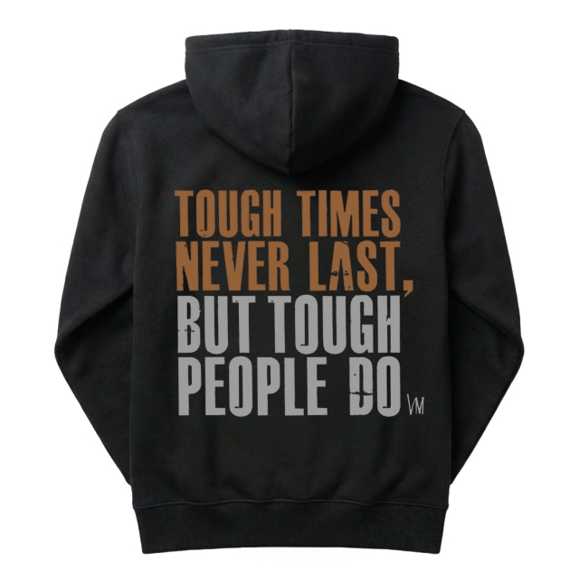Tough times never last