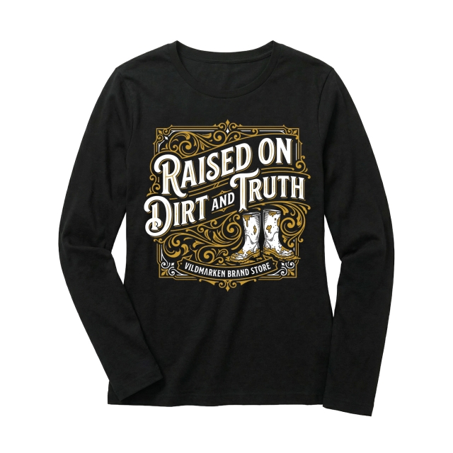 Raised on Dirt and Truth