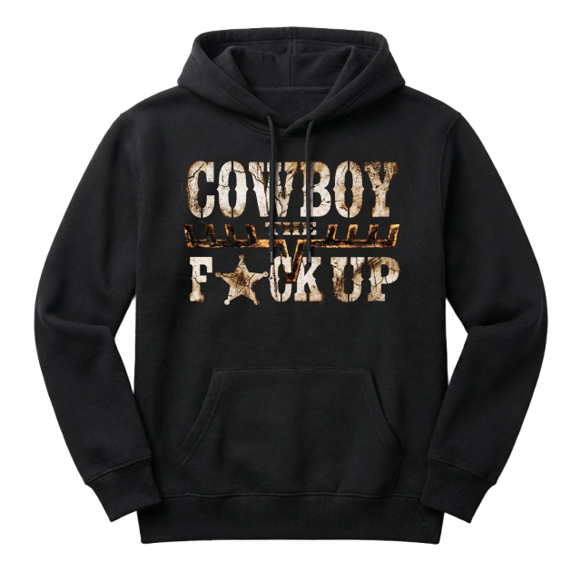 Cowboy The Fuck Up