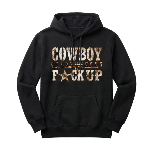 Cowboy The Fuck Up