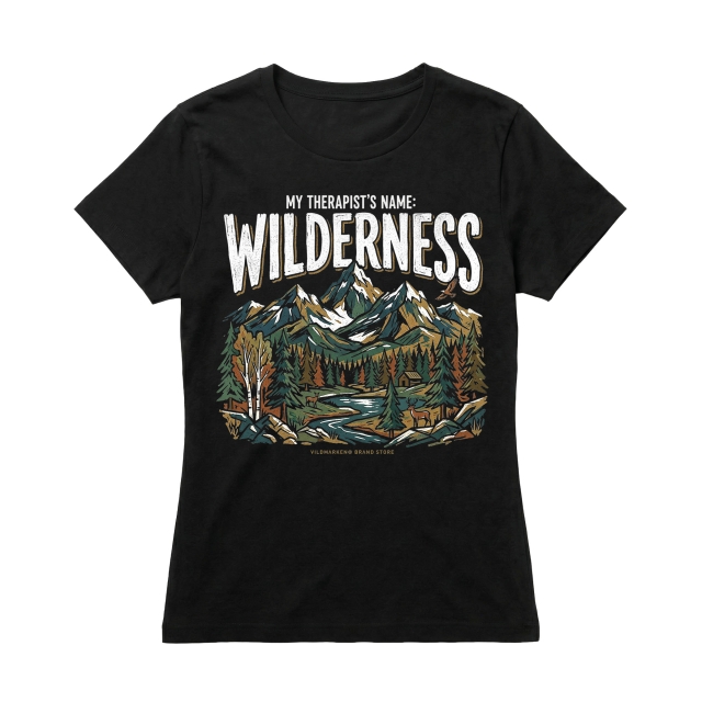 My therapists name: Wilderness t-shirt