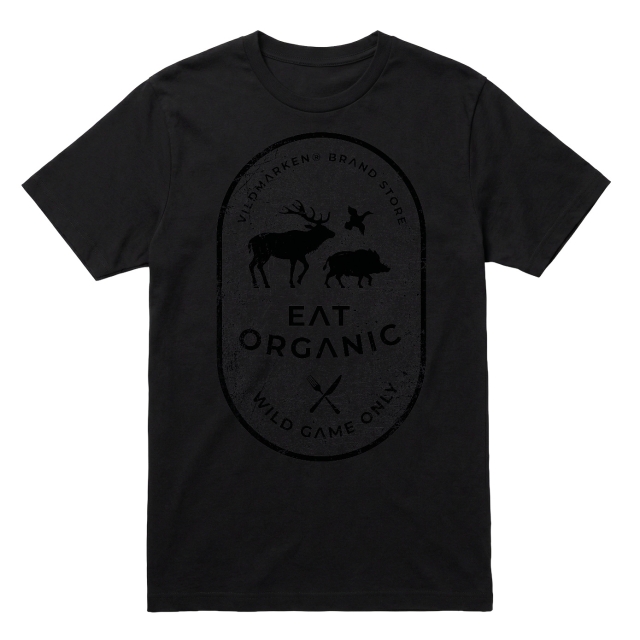 Eat organic  - wild game only 