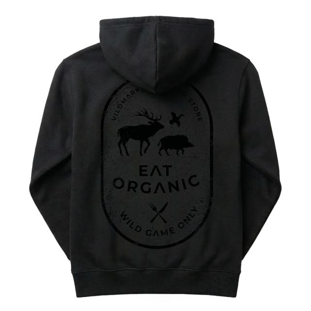 Eat organic  - wild game only 