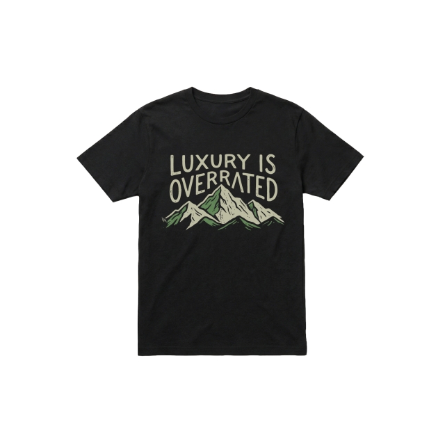 Luxury is overrated