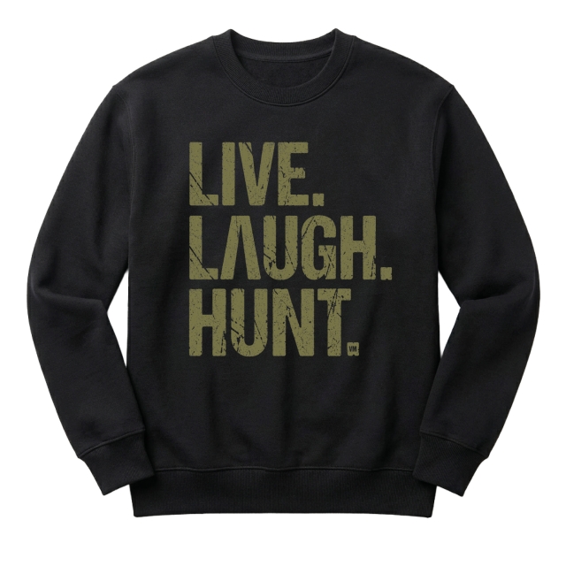 Live Laugh Hunt