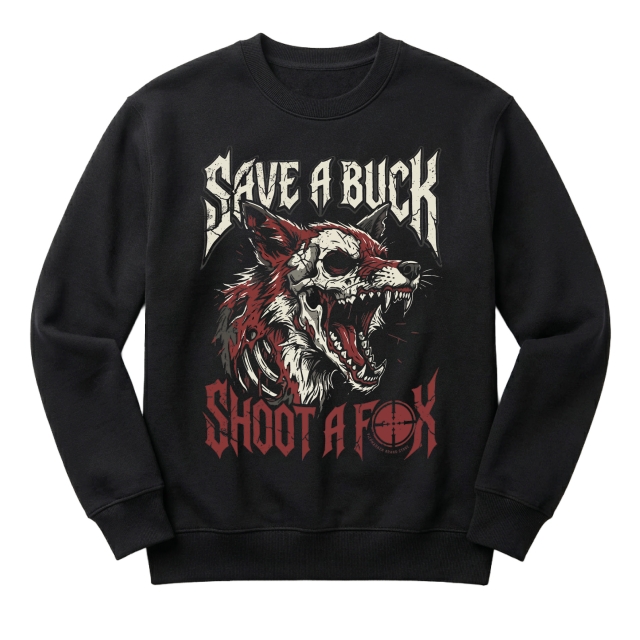 Save a buck - Shoot a fox