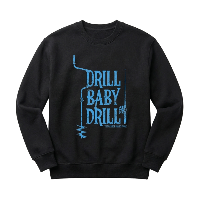 Drill Baby Drill (Dame)